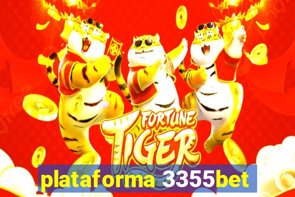 plataforma 3355bet